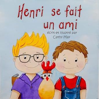 Henri se fait un ami