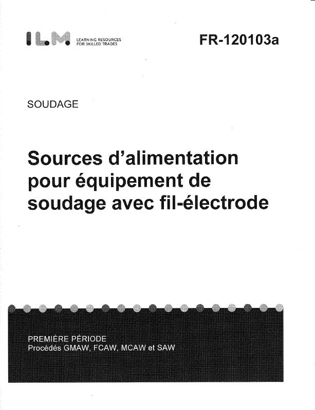 Sources d’alimentation pour équipement de soudage avec fil