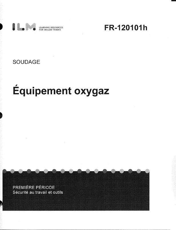 Équipement oxygaz