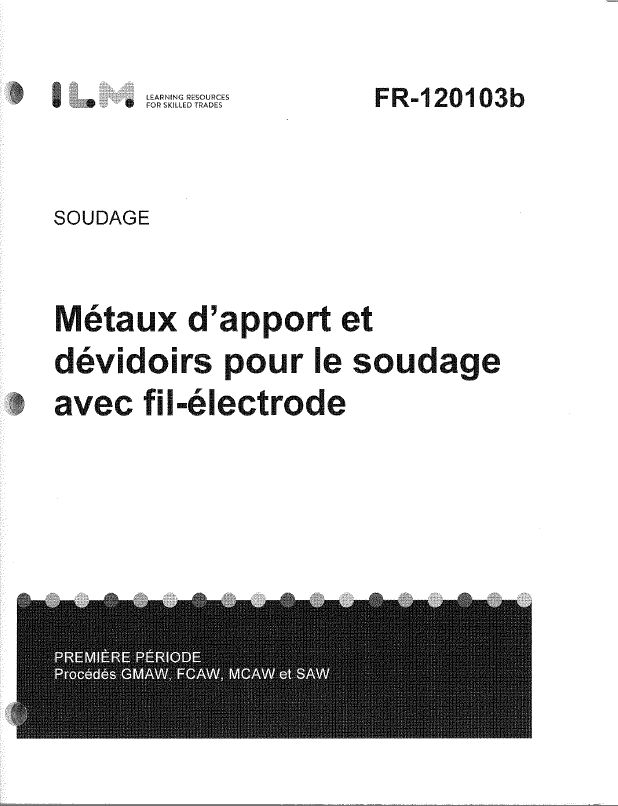 Métaux d’apport et dévidoirs pour le soudage avec fil-électrode