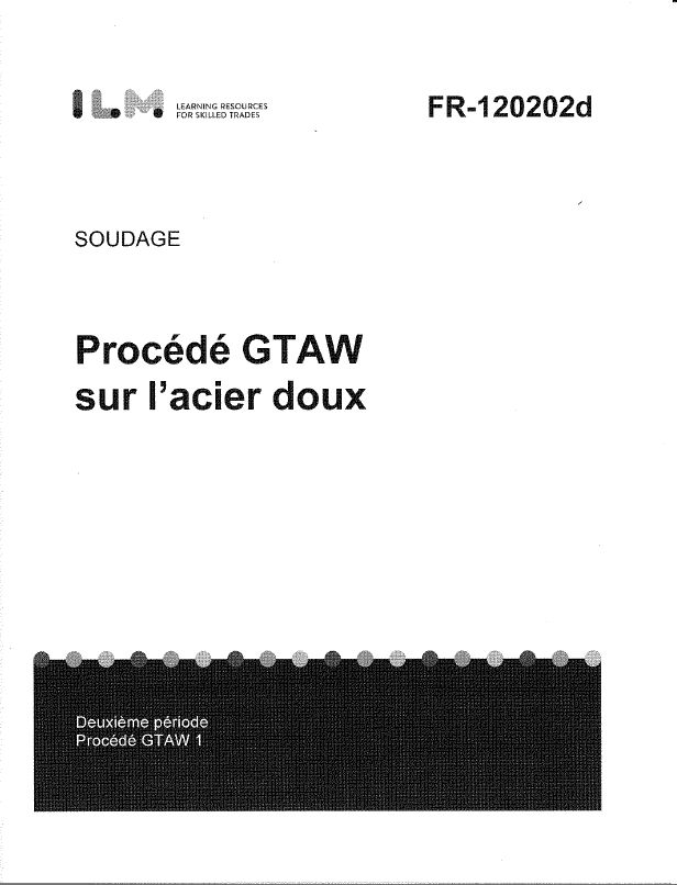 Procédé GTAW sur l’acier doux