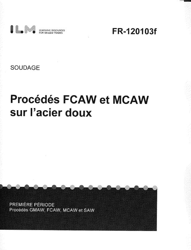 Procédés FCAW et MCAW sur l’acier doux