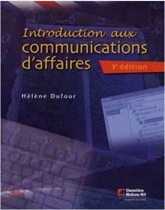 Introduction aux communications d'affaire 3e édition