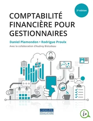 Comptabilité financière pour gestionnaires, 2e édition