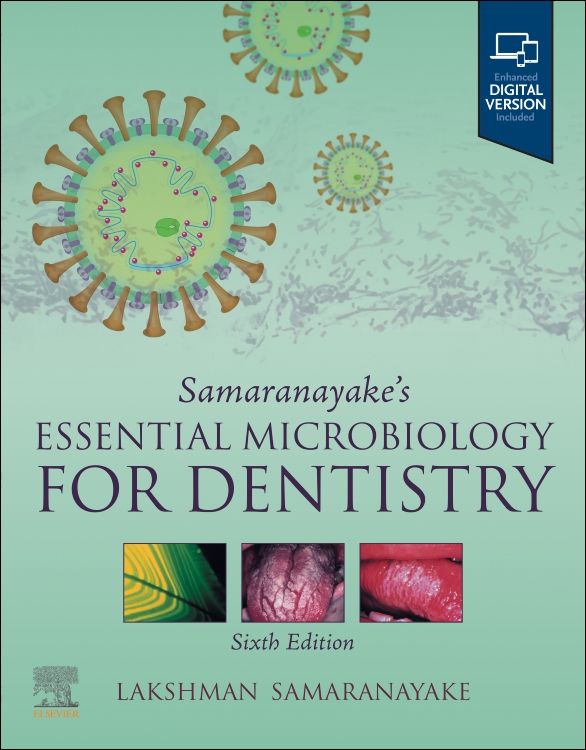 Samaranayake's Essential Microbiology for Dentistry, 6e