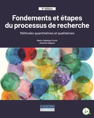 Fondements et étapes du processus de recherche, 4e édition
