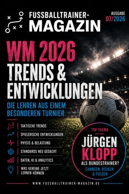 Fussballtrainer Magazin Ausgabe 07/2026