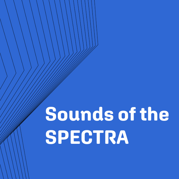 Sound of the Spectra