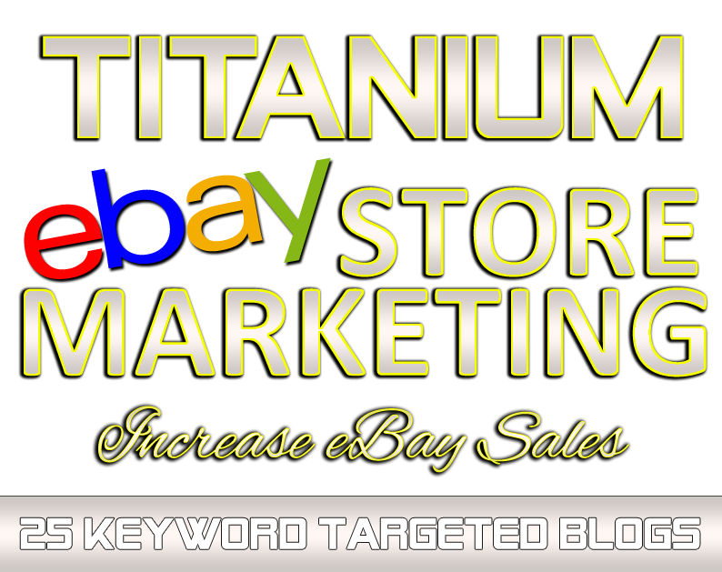 TITANIUM eBay Marketing TITANIUM eBay Marketing