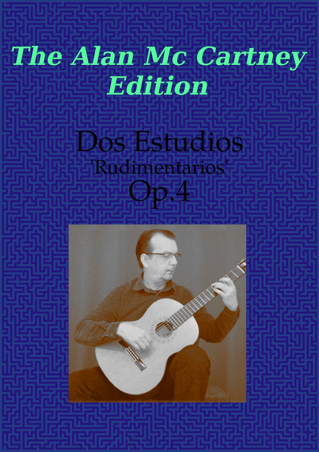 Alan McCartney - Dos Estudios Op.4