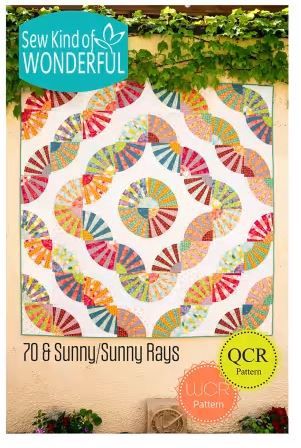 Sew Kind of Wonderful 70 &amp; Sunny/Sunny Rays SKW467