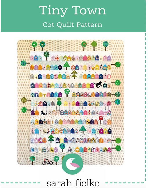 Tiny Town Cot Quilt Pattern Book