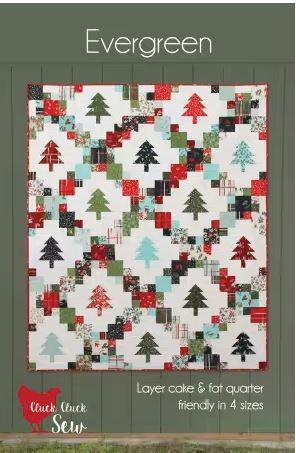 Cluck Cluck Sew Evergreen Quilt Pattern CCS215