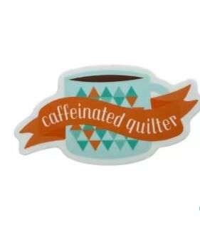 My Beste Quilt Co Caffeinated Quilter Sticker MBQC4031