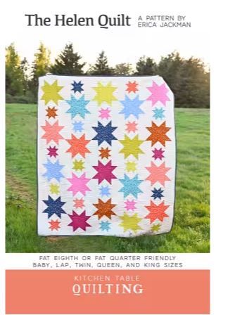 Kitchen Table Quilting The Helen Quilt Pattern KTQ177