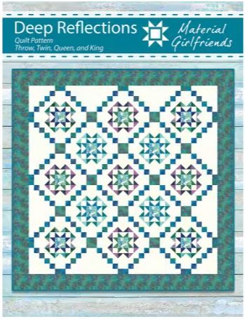 Material Girlfriends Deep Reflections Quilt Pattern MG4
