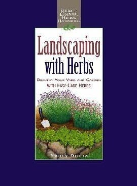Landscaping with Herbs : Rodale Press Landscaping with Herbs : Rodale Press