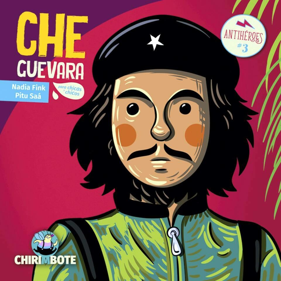 ​Che Guevara: Illustrated Biography in Spanish for children