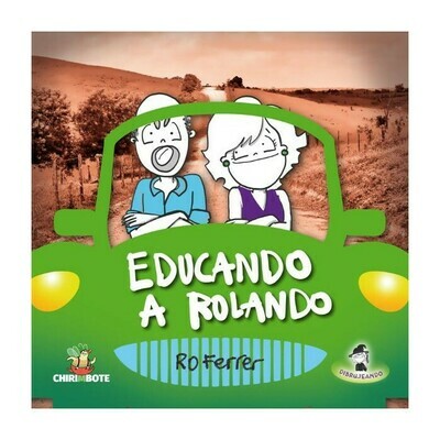 Educando a Rolando by Romina Ferrer Educando a Rolando by Romina Ferrer