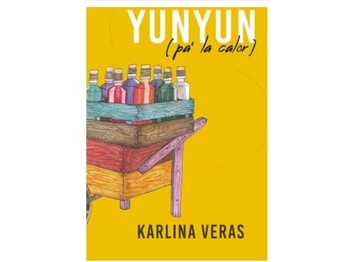 Yun Yun (pa' la calor) by Karlina Veras Yun Yun (pa' la calor) by Karlina Veras