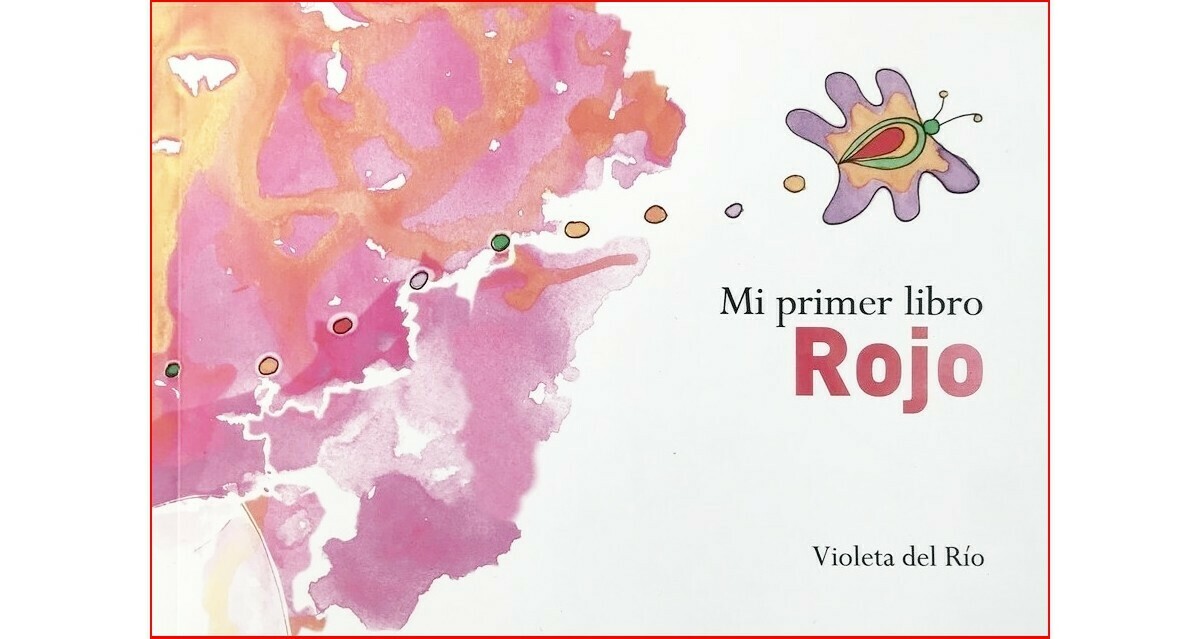 Mi primer libro Rojo by Violeta del Río