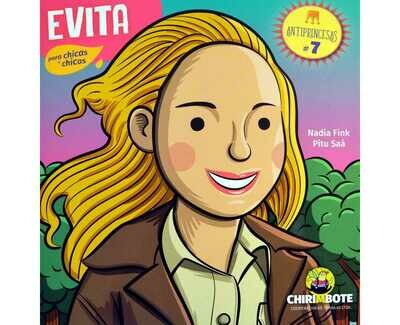 Evita - Illustrated biography in Spanish for children Evita - Illustrated biography in Spanish for children