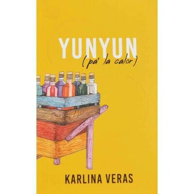 Yun Yun (pa' la calor) by Karlina Veras Yun Yun (pa' la calor) by Karlina Veras