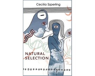 Natural selection by Cecilia Szperling Natural selection by Cecilia Szperling