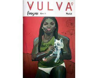 Vulva Fanzine Muse Issue Vulva Fanzine Muse Issue
