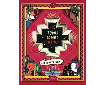 Tod@s somos indi@s - Illustrated philosophical reflection in Spanish Tod@s somos indi@s - Illustrated philosophical reflection in Spanish