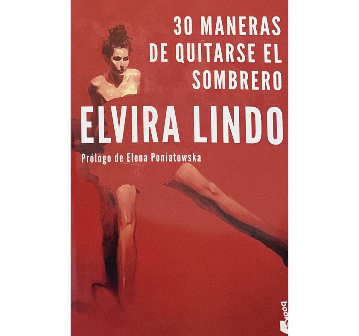 Elvira Lindo: 30 maneras de quitarse el sombrero IN SPANISH