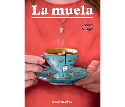 La muela by Rosario Villajos (SPANISH edition) La muela by Rosario Villajos (SPANISH edition)