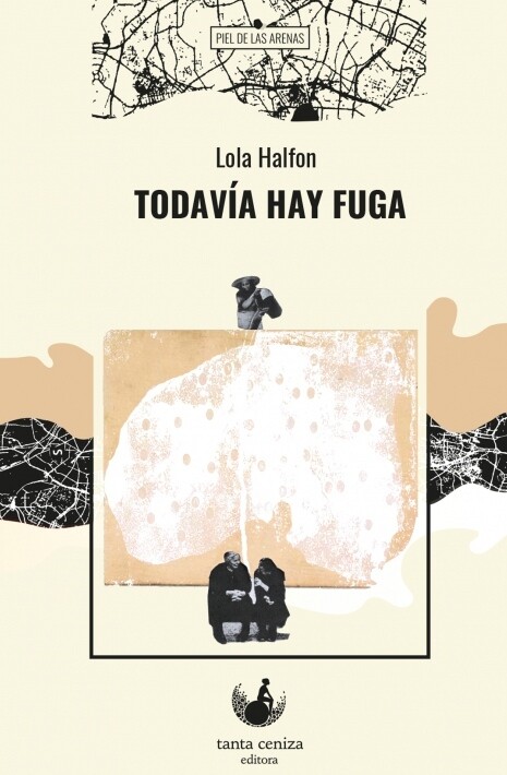 ​Todavía hay fuga - Lola Halfon