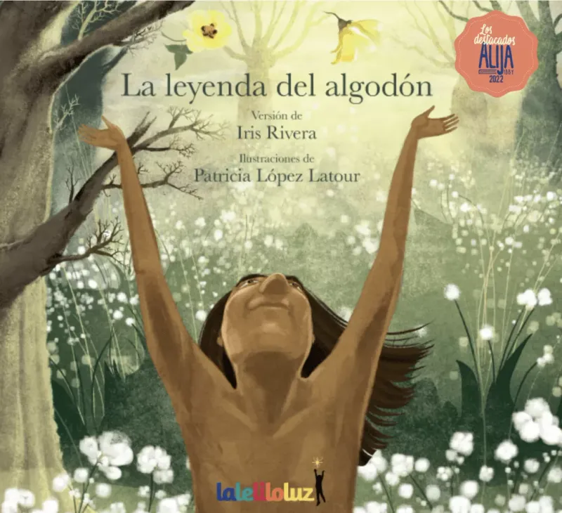 La leyenda del algodón - Qom legend in Spanish for children