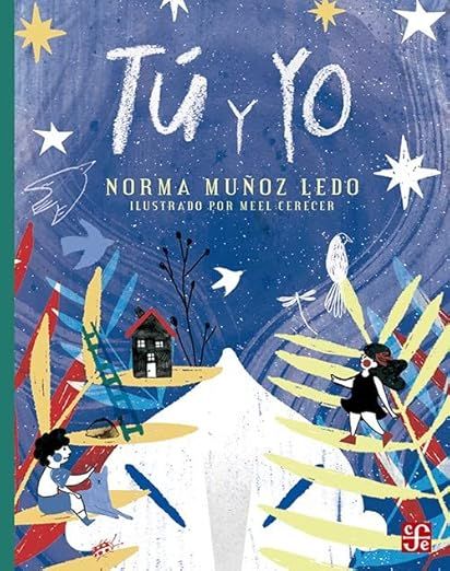 Tú y yo - Norma Muñoz Ledo