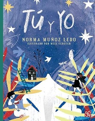 Tú y yo - Norma Muñoz Ledo