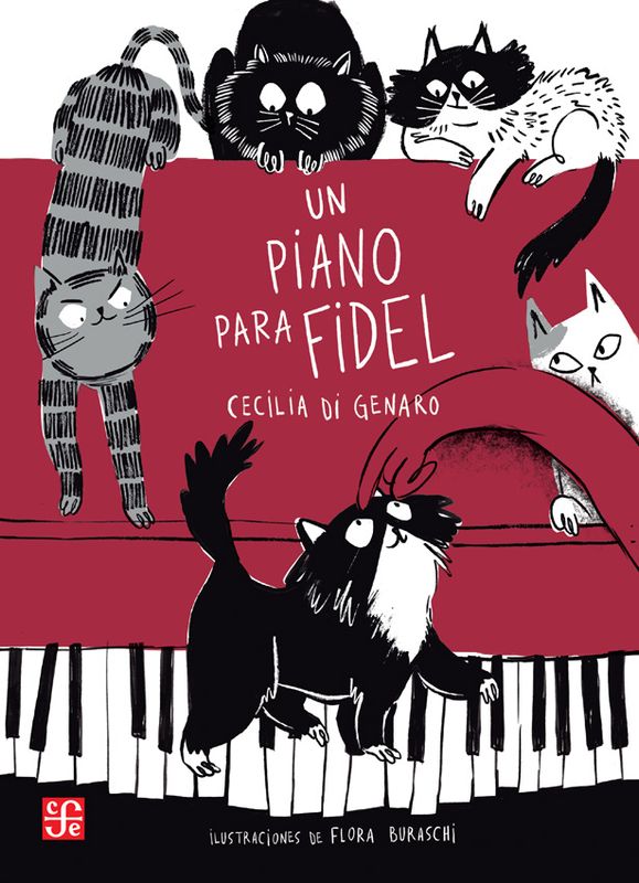 Un piano para Fidel - Cecilia Di Genaro