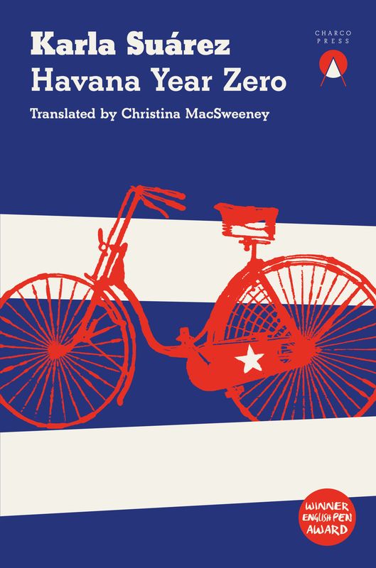 ​Havana Year Zero - Karla Suárez
