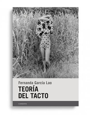 Teoria del Tacto - Fernanda Garcia Lao Teoria del Tacto - Fernanda Garcia Lao