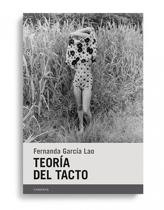 Teoria del Tacto - Fernanda Garcia Lao