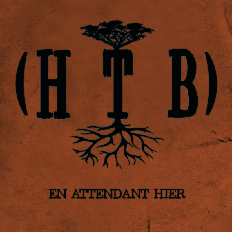 CD HTB "En attendant Hier"