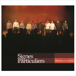 CD Signes Particuliers "Rêveurs" live
