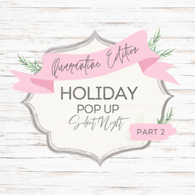 HOLIDAY Pop Up&#39;s! { Quarantine Edition part II }