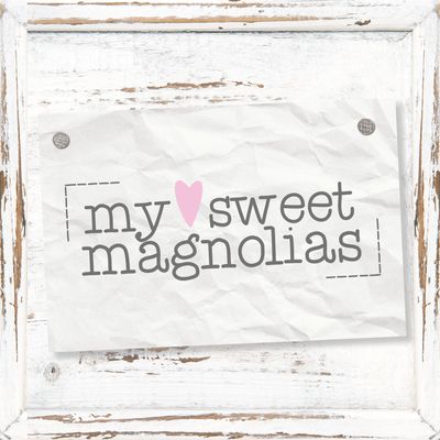 MY SWEET MAGNOLIA´s
