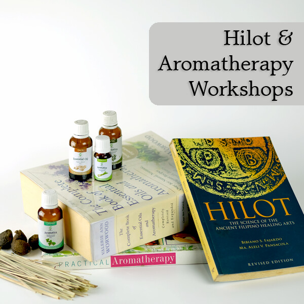 Hilot and Aromatherapy Workshop