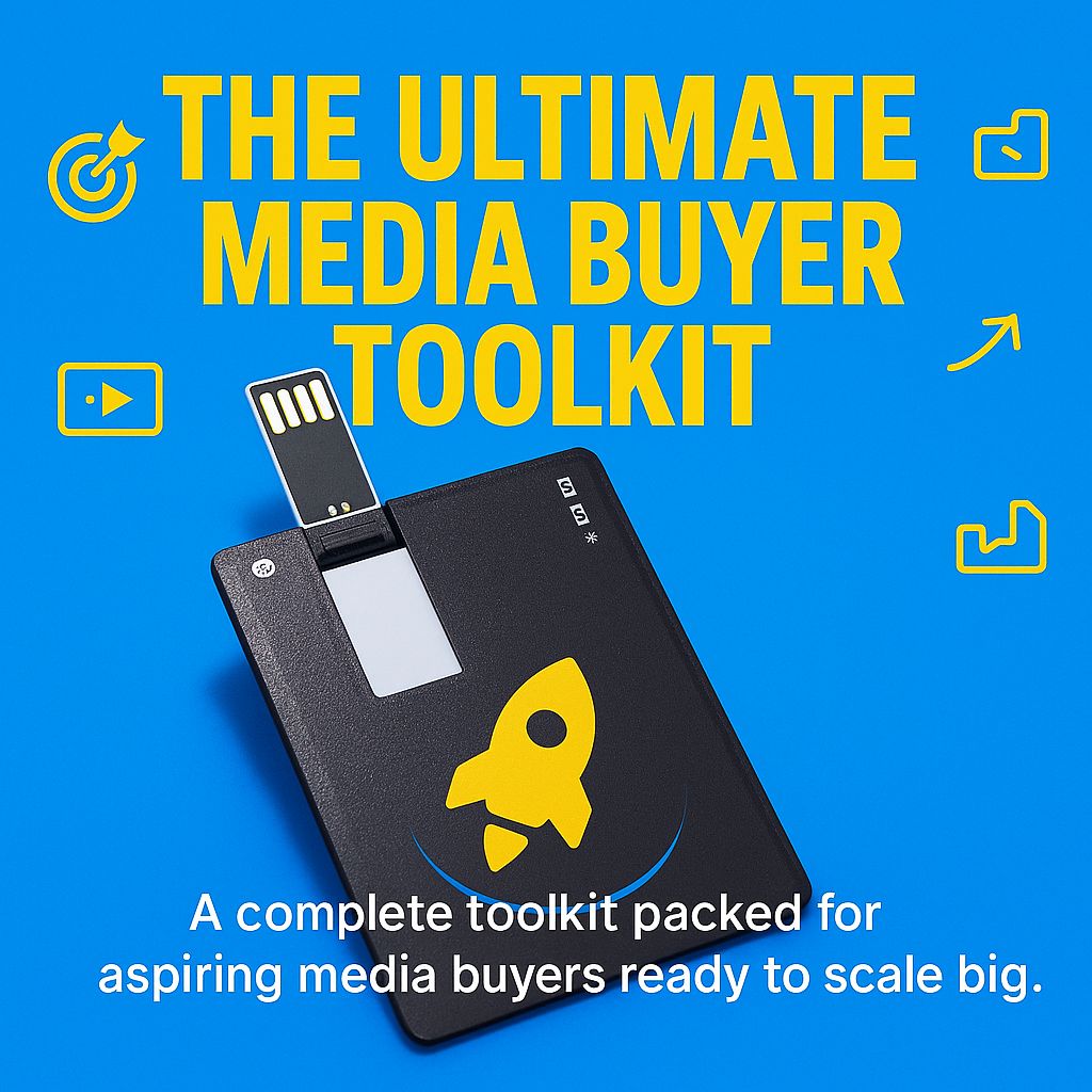The Ultimate Media Buyer Toolkit