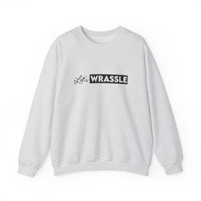 Let&#39;s Wrassle Crewneck - Gray