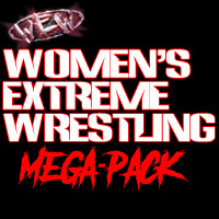 WEW WOMEN'S EXTREME WRESTLING MEGA-PACK (45 FULL SHOWS)