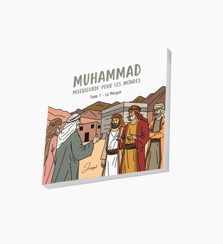 Muhammad, miséricorde pour les mondes