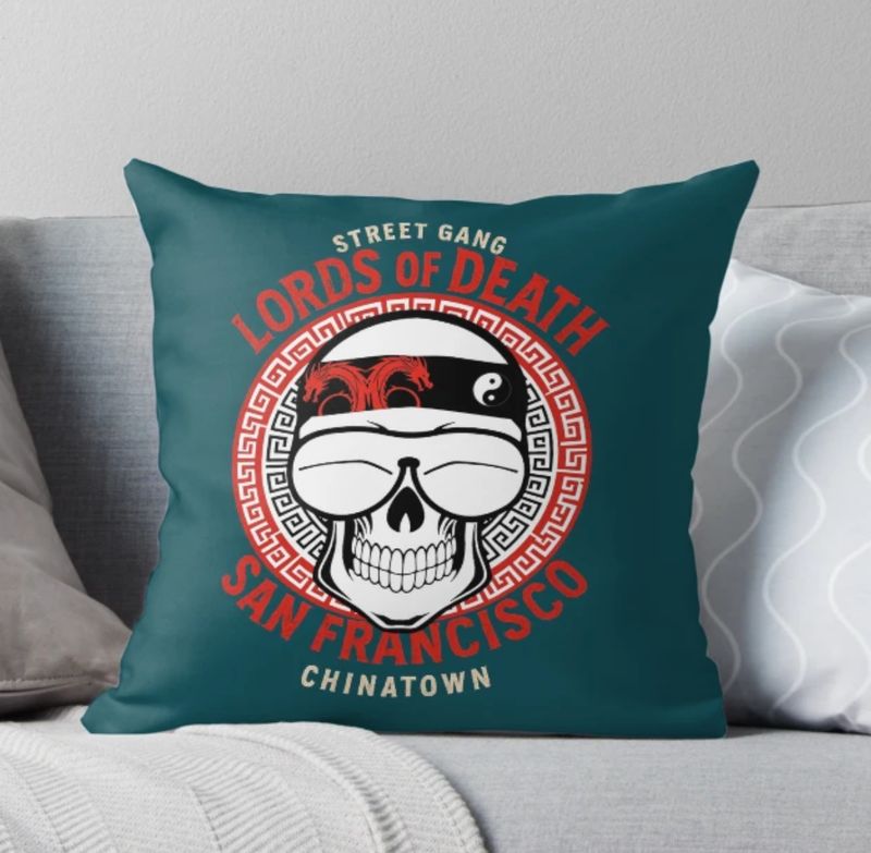 Lords of Death Street Gang - San Francisco China Town Pillow + Insert